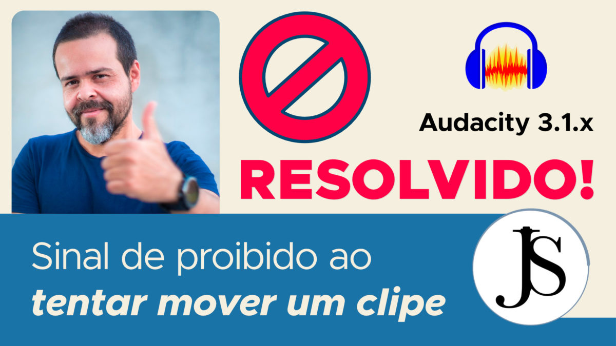 Aprenda a resolver o sinal de proibido que aparece ao mover clipes no Audacity